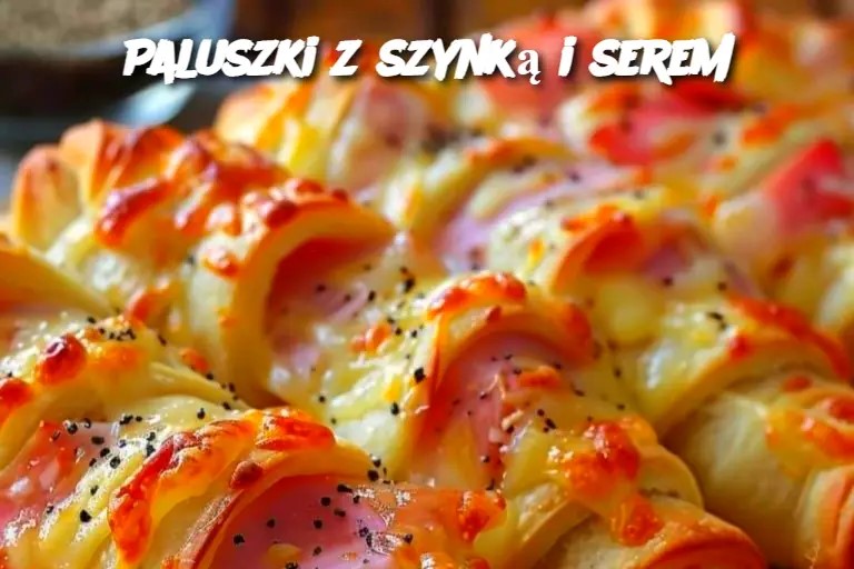 Paluszki z szynką i serem