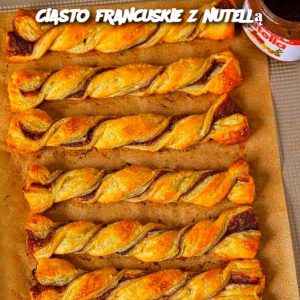 Ciasto francuskie z nutellą