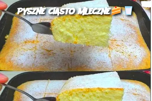 Pyszne ciasto mleczne na każdą okazję! 🍰🥛